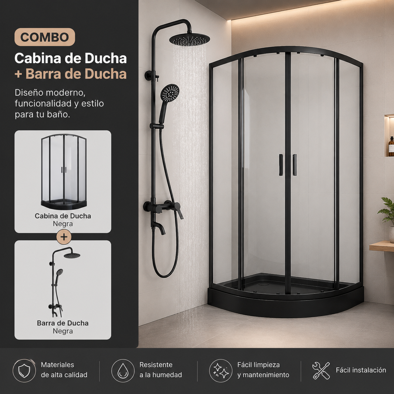 COMBO Cabina de Ducha Negra + Barra de Ducha